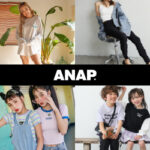 レディースからティーンズ・子供服まで、ANAP